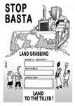 Stop Land Grabbing – land to the tillers!